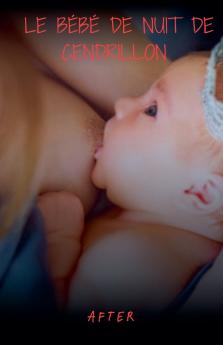 Le bébé de nuit de cendrillon