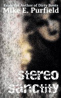 Stereo Sanctity
