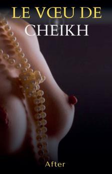 Le vœu de cheikh