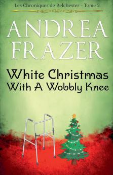 White Christmas with a Wobbly Knee