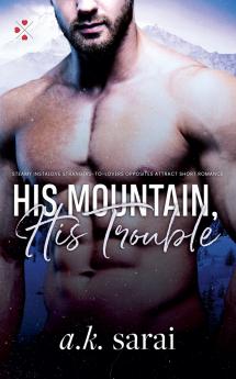 His Mountain His Trouble