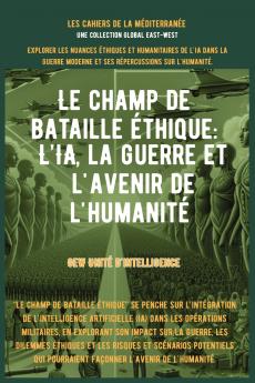 Le champ de bataille éthique