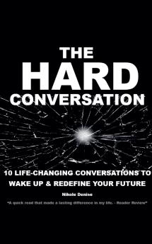 The Hard Conversation