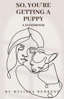 So You're Getting a Puppy