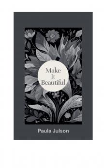 Make It Beautiful