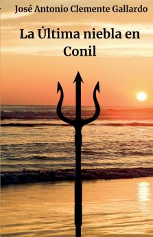 La última niebla en Conil