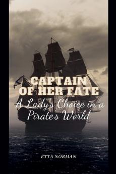 Captain of Her Fate