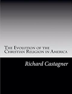 The Evolution of the Christian Religión in America