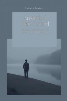 Ansiedad Bajo Control