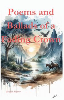 Poems and Ballads of a Fading Crown