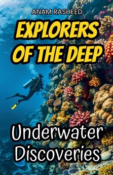 Explorers of the Deep