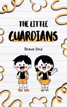 The Little Guardians