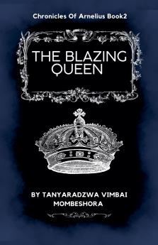 The Blazing Queen