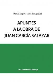 Apuntes a la obra de Juan García Salazar
