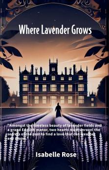 Where Lavender Grows