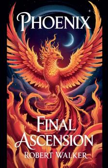 Phoenix - Final Ascension