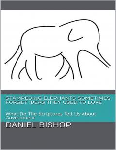 Sometimes Elephants Forget Things They Used to Love