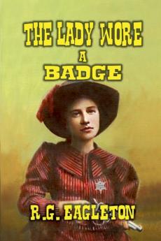 The Lady Wore A Badge