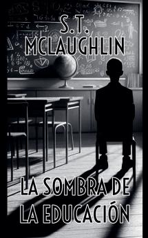 La Sombra de la Educación