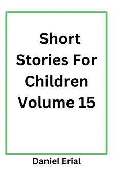 Short Stories For Children Volume 15
