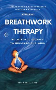 Breathwork Therapy Seminar