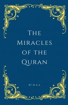 The Miracles of the Quran