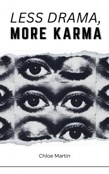 Less Drama More Karma
