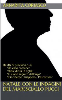 Natale con le indagini del maresciallo Pucci