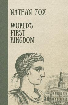 World's First Kingdom
