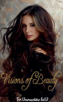 Visions of Beauty