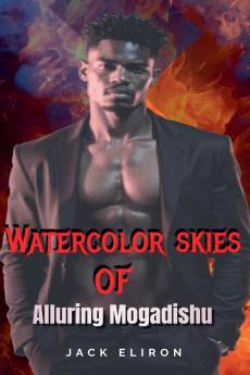 Watercolor Skies of Alluring Mogadishu