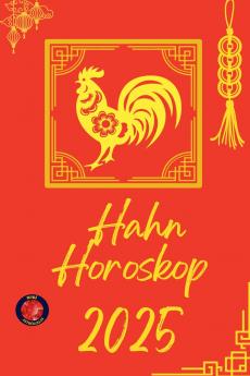 Hahn Horoskop  2025