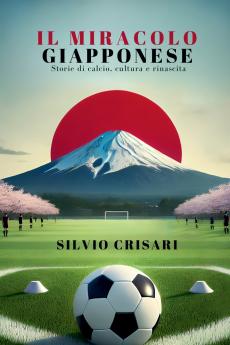 Il Miracolo Giapponese