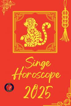 Singe Horoscope  2025