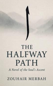 The Halfway Path