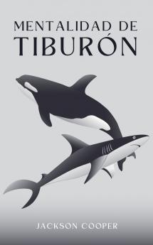 Mentalidad de Tiburón