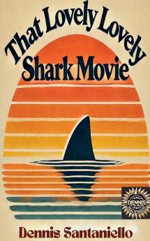 That Lovely Lovely Shark Movie