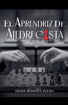 El aprendiz de ajedrecista