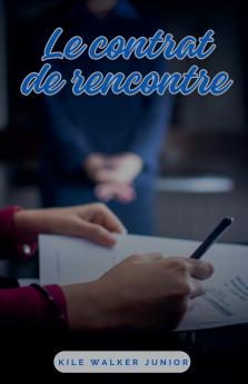 Le contrat de rencontre