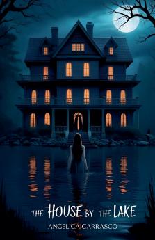 The House By The Lake