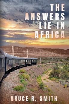 The Answers Lie in Africa