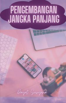 Pengembangan Jangka Panjang