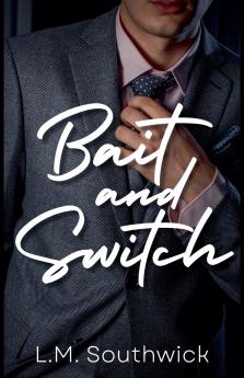 Bait and Switch