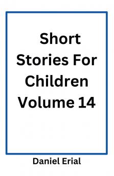 Short Stories For Children Volume 14