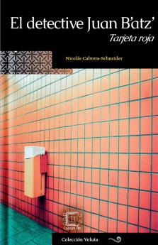 El detective Juan B'atz'