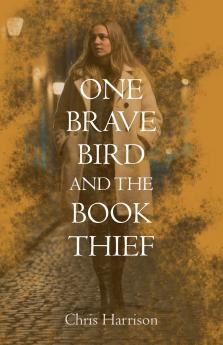 One Brave Bird and the Book Thief