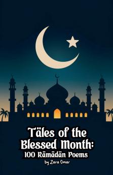 Tales of the Blessed Month