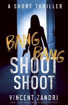 Bang Bang Shoot Shoot