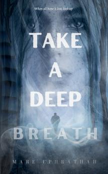 Take a Deep Breath