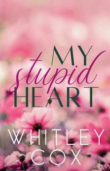 My Stupid Heart